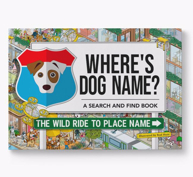 Personalised Jack Russell Terrier Book: Where's Dog Name? Volume 3